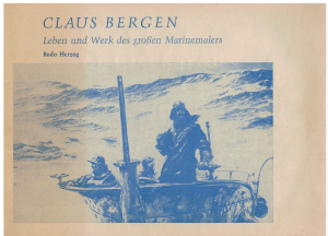Claus Bergen - Leben und Werk des großen Marinemalers (1 St.) Bodo Herzog; Hermann Rühl